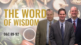 Come Follow Me Insights (Doctrine and Covenants 89-92, Aug 16-22)