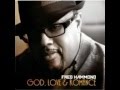 Fred Hammond - Amazing Love