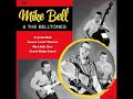 Mike Bell & The Belltones - Crystal Ball -EP TEASER