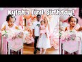 KYLAH'S FIRST BIRTHDAY PARTY!