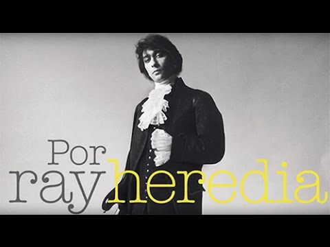 'Por Ray Heredia' - Making Off completo