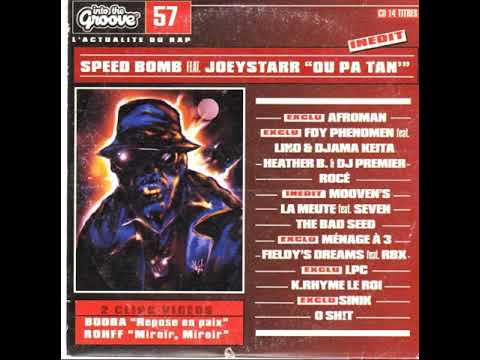 Speed Bond (B.O.S.S) Feat Joey Starr (NTM) – Ou Pa Tan