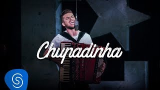 Chupadinha Music Video