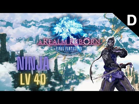 Final Fantasy XIV: A Realm Reborn - Ninja Class Quests Level 40