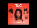 TLC - CrazySexyCool - 3. Kick Your Game