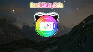 Download lagu DJ Demi Cinta Yang Menyala (Inka Christie - Rela) FULL BASS mp3