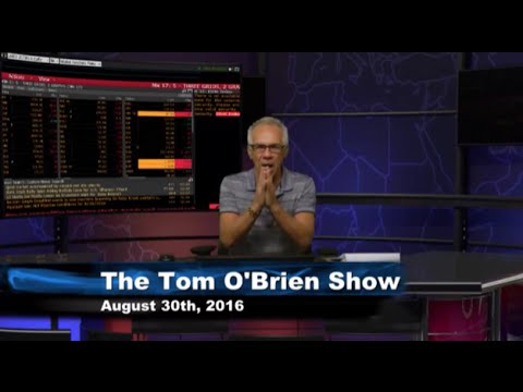 August 30th Daily Stock Market Recap by Tom O'Brien