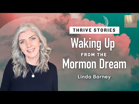 Waking Up from the Mormon Dream - Linda Barney w/ Margi Dehlin - Ep. 1627