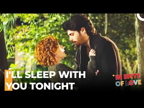 Yalın's Maddened By Missing His Beloved - In Spite Of Love Episode 54