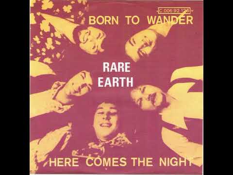 Rare Earth ~ 1970 ~ Born To Wander
