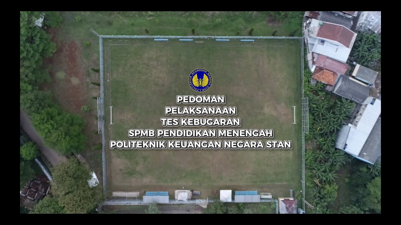 Pedoman Pelaksanaan Tes Kebugaran SPMB - Pendidikan Menengah PKN STAN Tahun 2025