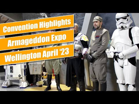 Armageddon Expo Highlights - Wellington April 2023