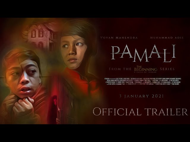 PAMALI (2021) - OFFICIAL TRAILER | from the “THE BEGGINING” series , january 2021