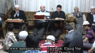 Risale-i Nur Dersi 03. 05. 2012 (Anlatan: Mahmud Çanga)