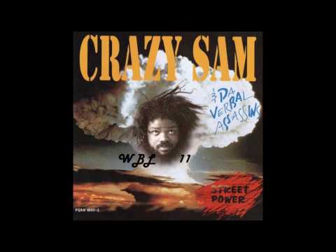 Crazy Sam & Da Verbal Assassins  - Whipped