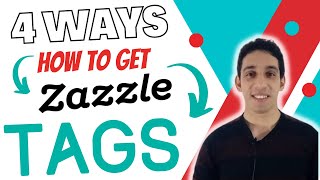 Zazzle Tips :How to Get Zazzle Tags Professionally
