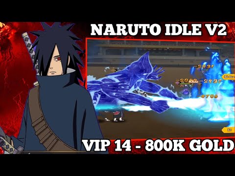 Baru! Naruto Idle V2 Private Server - VIP 14 - 800K GOLD - GIFT CODE