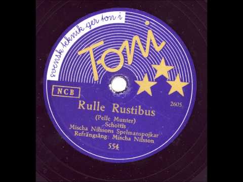 Mischa Nilssons Spelmanspojkar - Rulle Rustibus