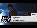 Dan Deacon - Of the Mountains | Teen Wolf 1x01 ...