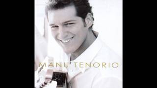 que te vaya bonito manu tenorio