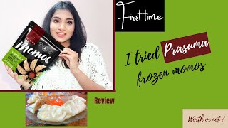 I tried frozen momos for the very first time | Prasuma momos review | Tips And Challenges