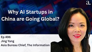Why Startups in China Are Going Global with Jing Yang