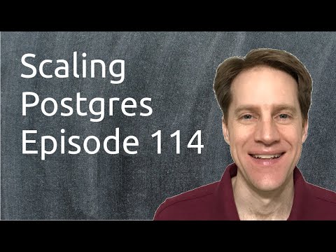 Scaling Postgres Episode 114 Data Directory | Vacuum Features | Binary Performance | Network Latency