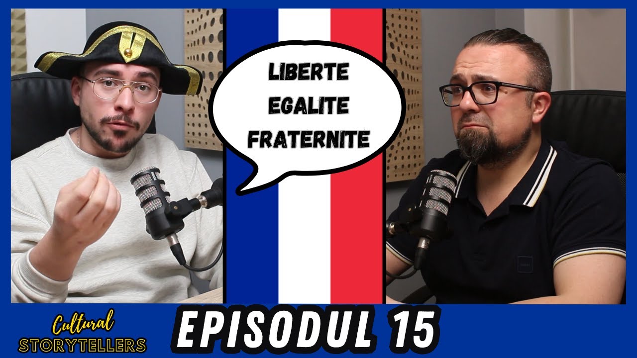 Totul despre FRANȚA - "Țara care a schimbat lumea" cu DAMIAN ANFILE - Cultural Storytellers Ep.15