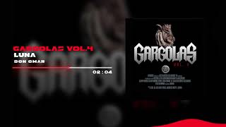 Don Omar - Luna | Gargolas 4 IV (2003)