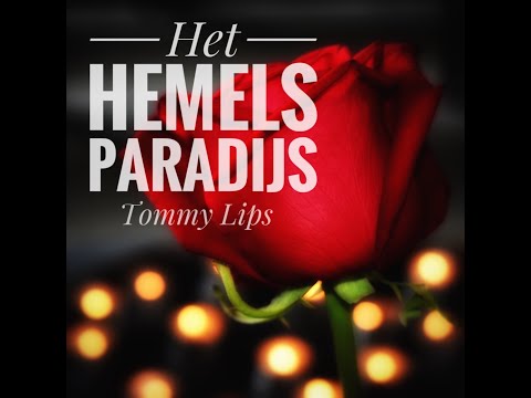 Tommy Lips - Het Hemels Paradijs (Officiële Video)
