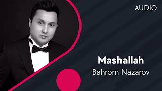 Bahrom Nazarov - Mashallah (Official Music)