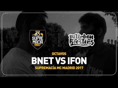 BNET vs IFON / Octavos SUPREMACÍA MC MADRID 2017