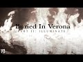 Buried In Verona - Illuminate [Official Music Video ...