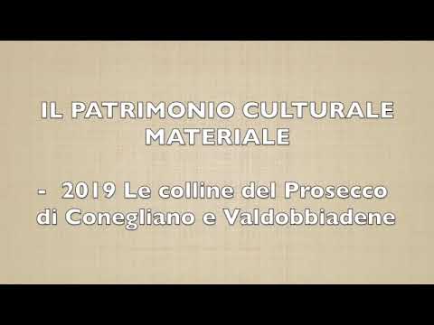 Il patrimonio materiale italiano UNESCO 08 - I paesaggi culturali - Le Colline del Prosecco