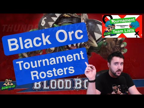 Black Orc Tournament Rosters - Blood Bowl 2020 Tournament Talk (Bonehead Podcast)