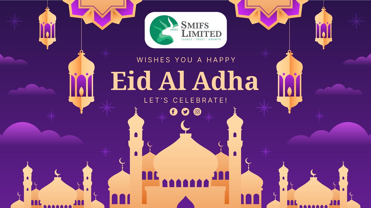 Wishing You a HAPPY Eid al-Adha from SMIFS LIMITED!