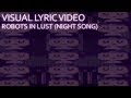 Balloon Ride Fantasy Robots In Lust Night Song Visual Lyric Video