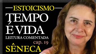 19-A VIDA FELIZ, de Sêneca - Leitura comentada do 19º capítulo- Lúcia Helena Galvão da Nova Acrópole