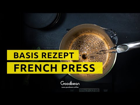French Press Basis Rezept: So einfach geht Kaffee