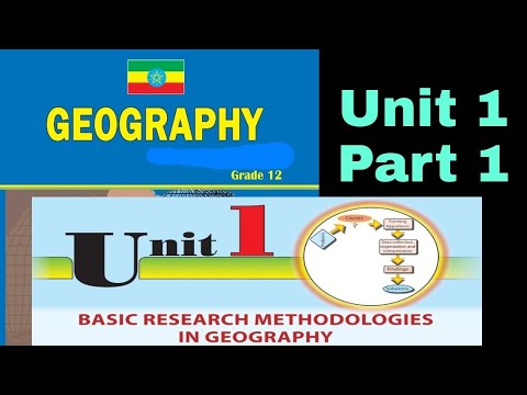 Ethiopian Grade 12 Geography Unit_1 p_1 Basic Research...