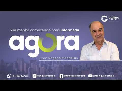 AGORA, Com Rogério Mendelski - 27/07/2026