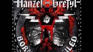 Hanzel und Gretyl - Born to be Heiled