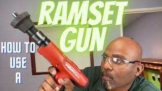 HOW TO USE A RAMSET GUN