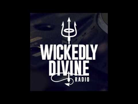 Sinner & James - Wickedly Divine Radio #36