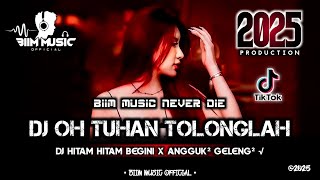 Download lagu DJ BEST FUNKOT‼️|| DJ OH TUHAN TOLONGLAH AKU‼️|| DJ HITAM HITAM BEGINI X DJ ANGGUK² GELENG²‼️DJ Biim mp3
