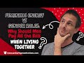 Feminine Energy Vs Gender Roles Why Should Men Pay All The Bills When Living Together