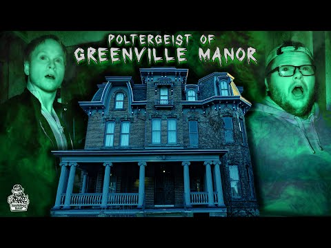 The Poltergeist Of Greenville Manor