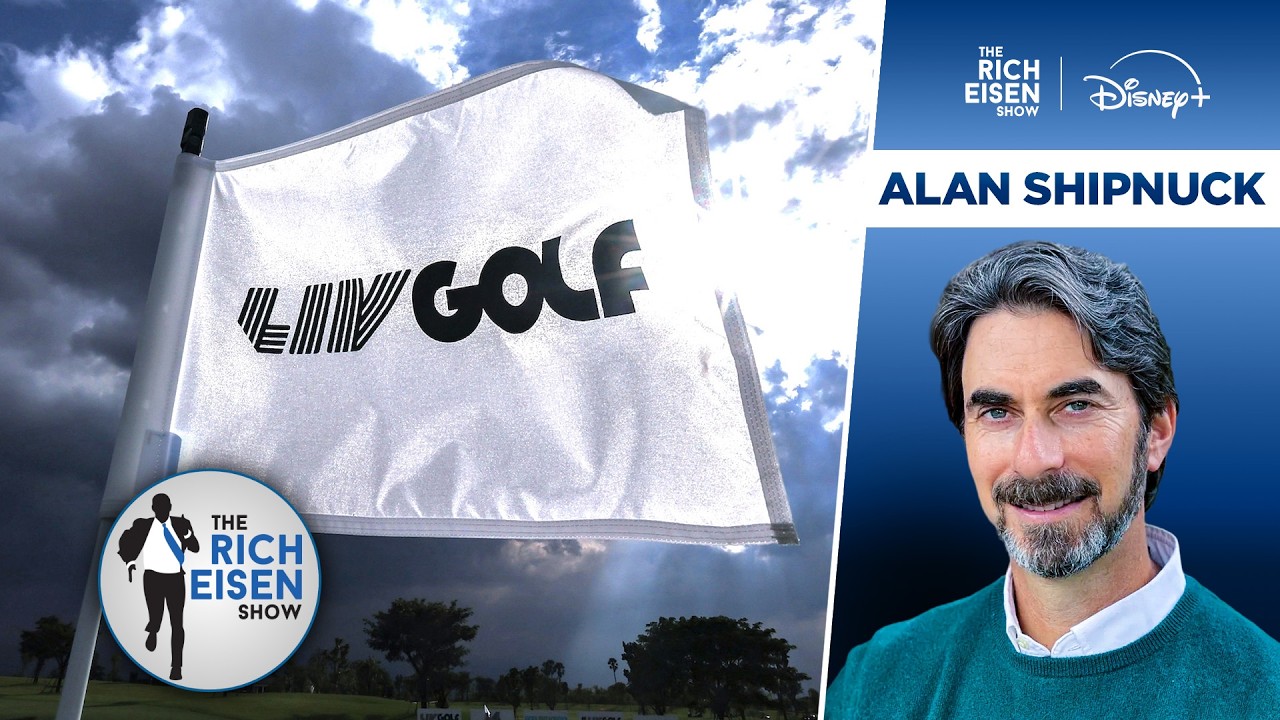 Golf Writer Alan Shipnuck: the LIV Golf Tour as We Know It Is Likely Over | The Rich Eisen Show