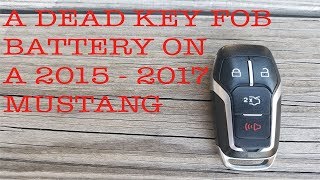 HOW TO START AND ACCESS YOUR 2015-201717 MUSTANG WITH A DEAD BATTERY IN YOUR KEY FOB