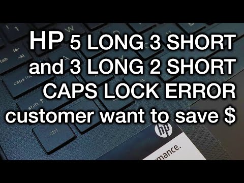 HP 5 Long 3 Short and 3 Long 2 Short CAPS LOCK blinking error code